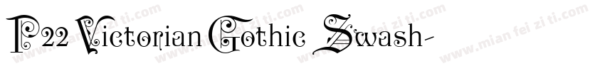 P22 Victorian Gothic Swash字体转换